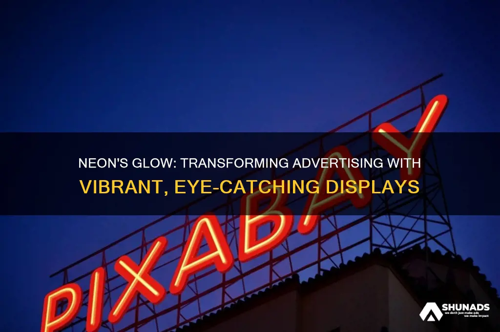how is neon used for advertising