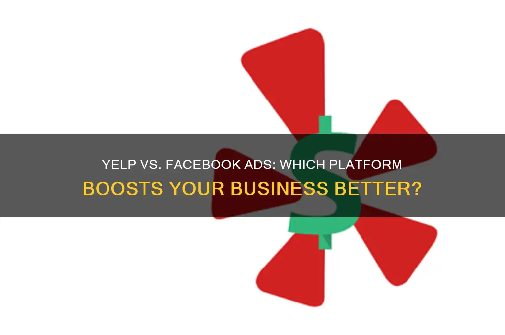 how is yelp advertise versus facebook