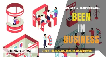How Long Should You Advertise Your Business Experience?