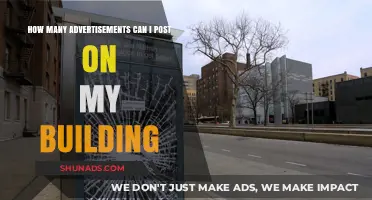 Maximizing Building Ad Space: How Many Ads Can You Legally Post?