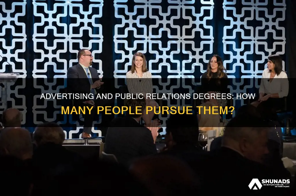 how many people get degrees in advertising nd public realtions