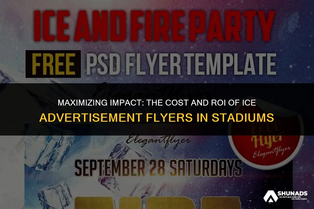 how much on ice advertisement flyers stadium