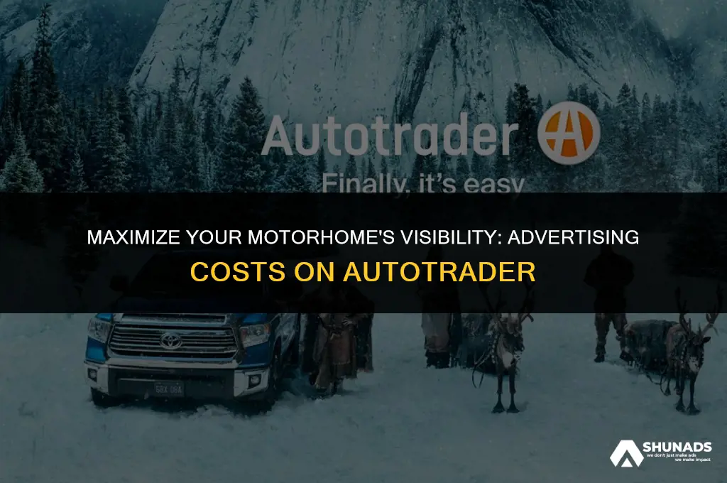 how much to advertise a motorhome on autotrader