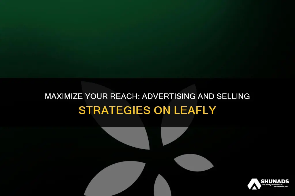 how much to advertise and sell through leafly