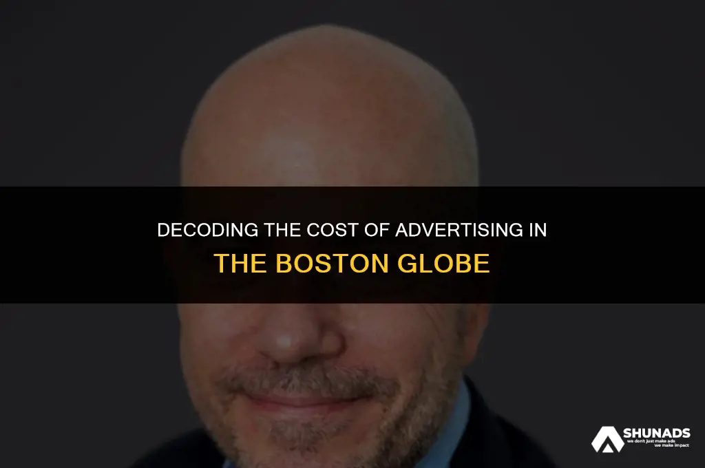 how much to advertise boston globe