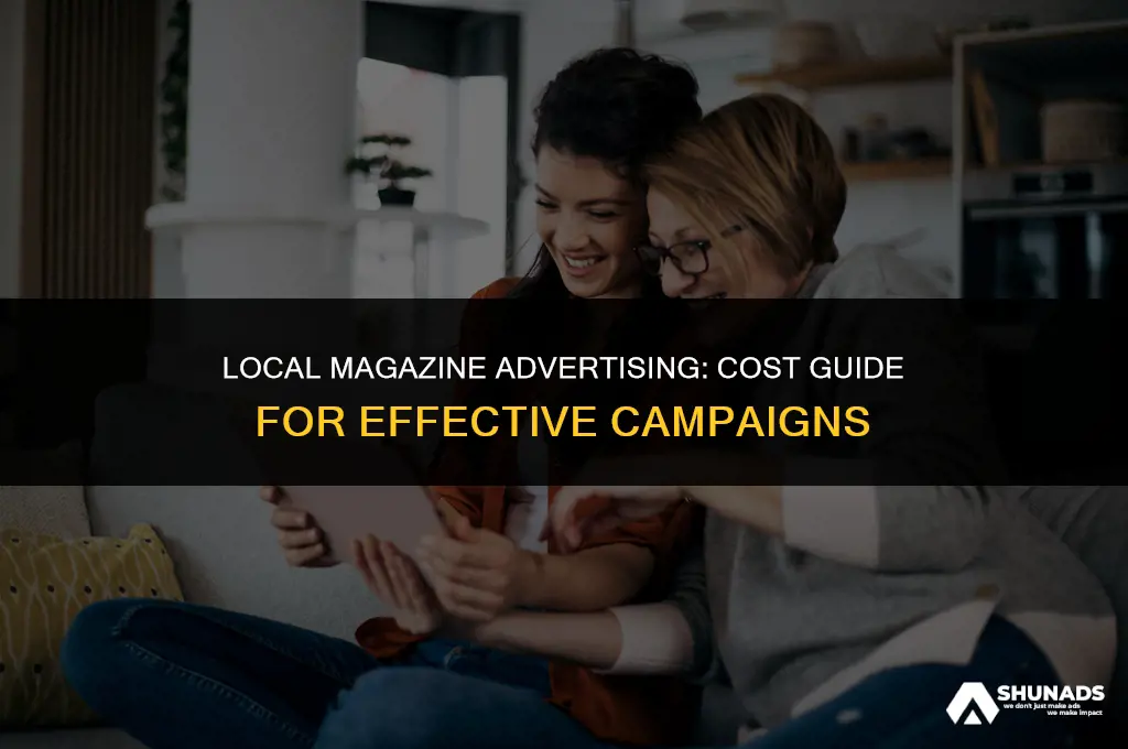 how much to advertise in a local magazine