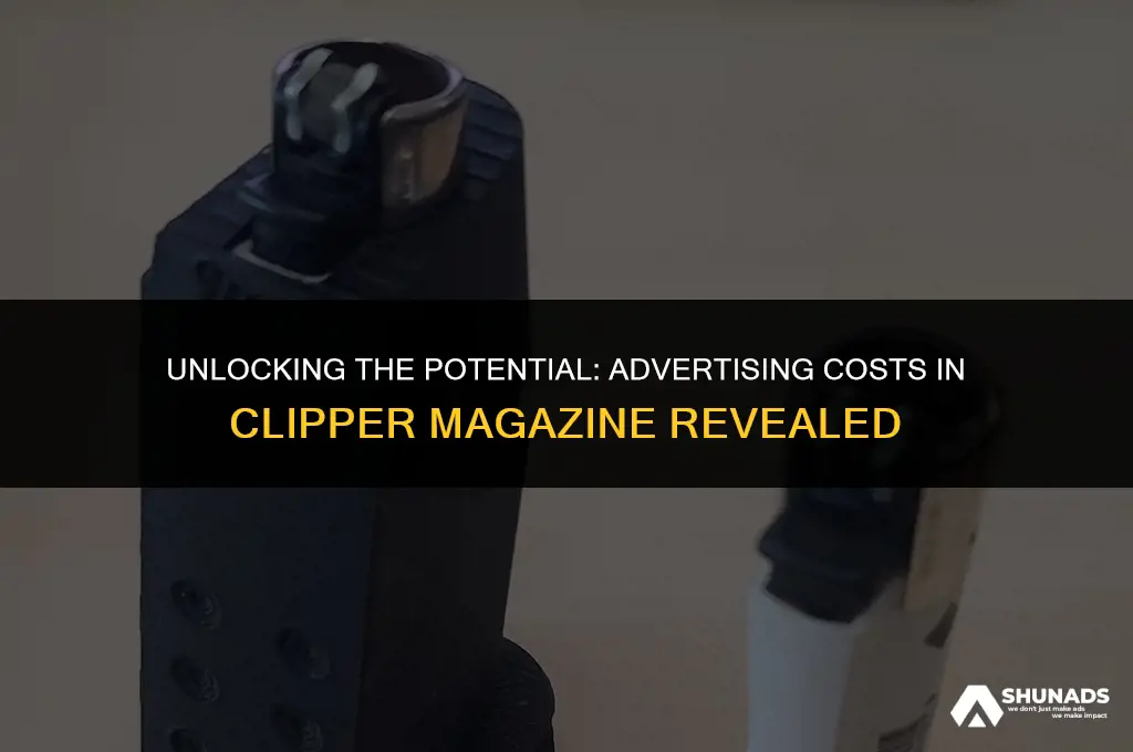 how much to advertise in clipper magazine