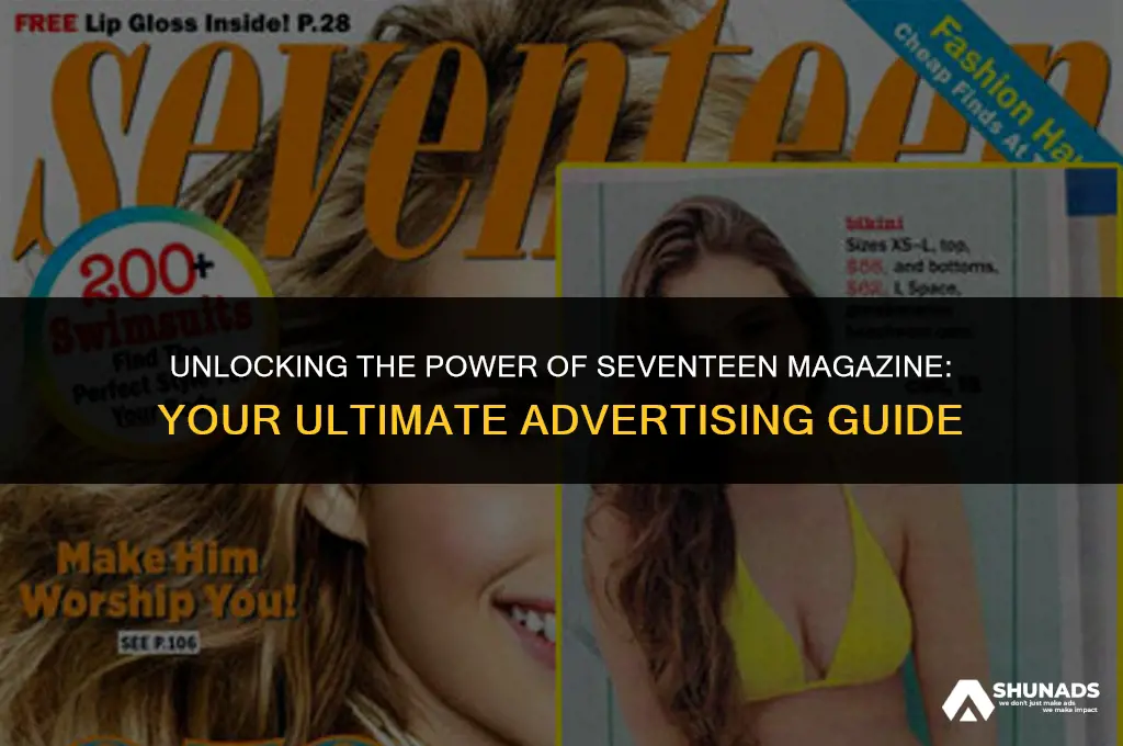 how much to advertise in seventeen magazine