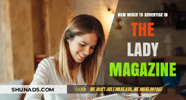 Unlocking the Power of Print: Advertising Costs in Lady Magazine Revealed
