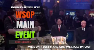 Poker Dreams: Advertising Costs at the WSOP Main Event Revealed