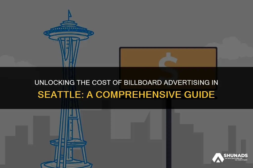 how much to advertise on a billboard in seattle