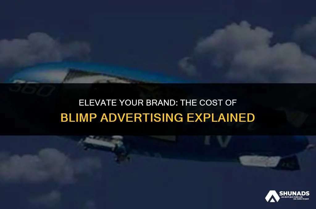 how much to advertise on a blimp