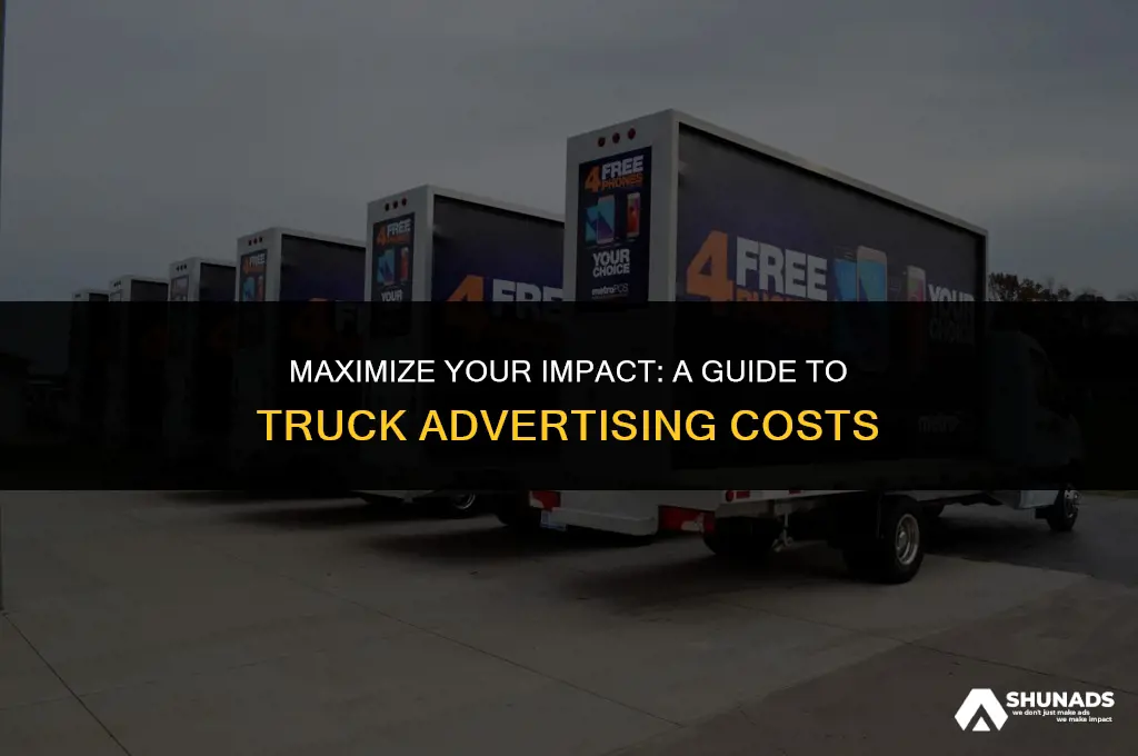 how much to advertise on a truck