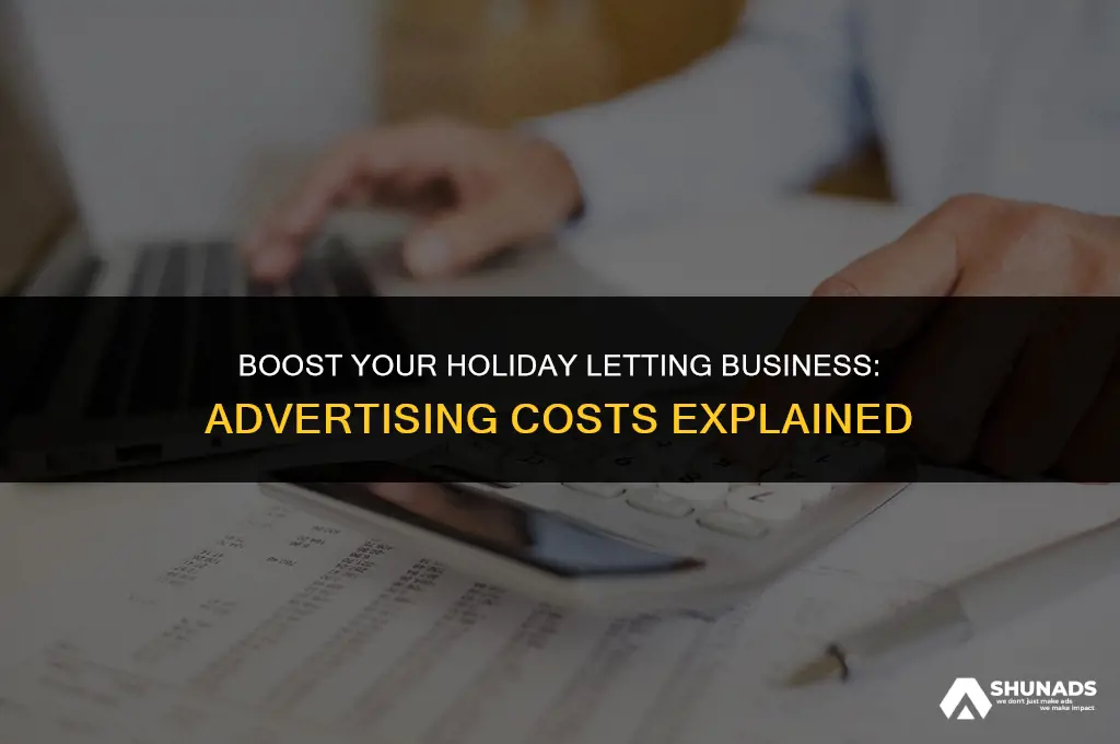 how much to advertise on holiday lettings
