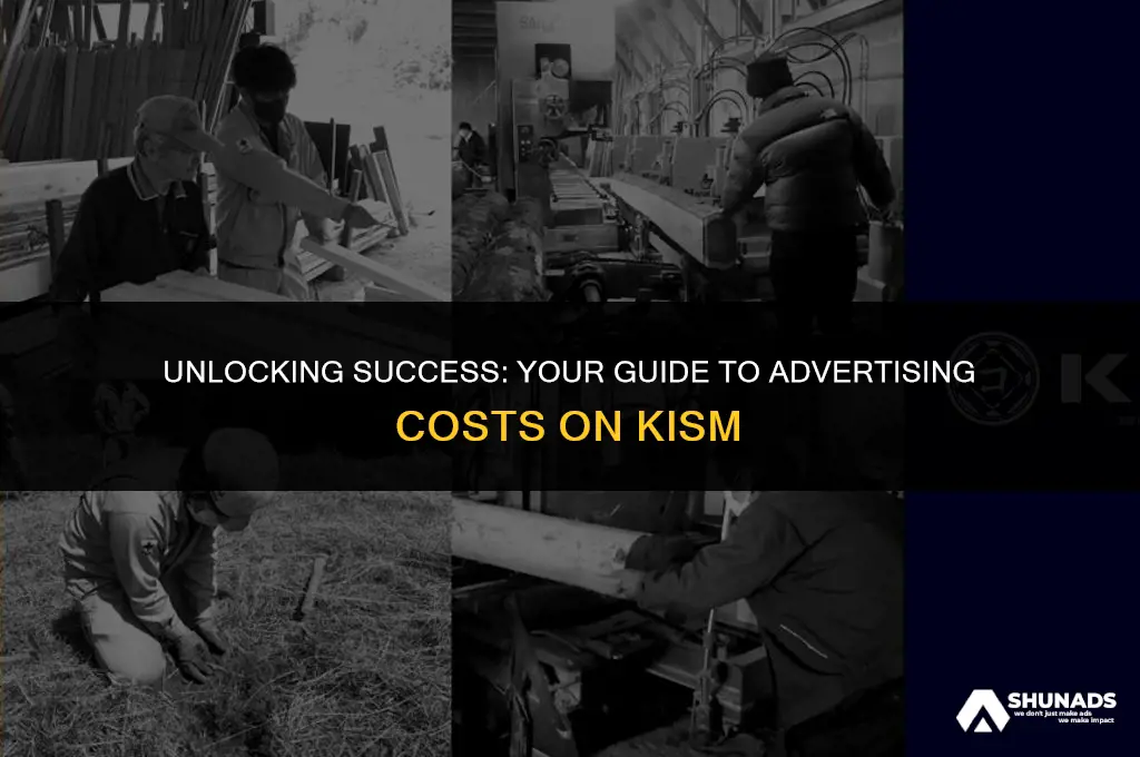 how much to advertise on kism