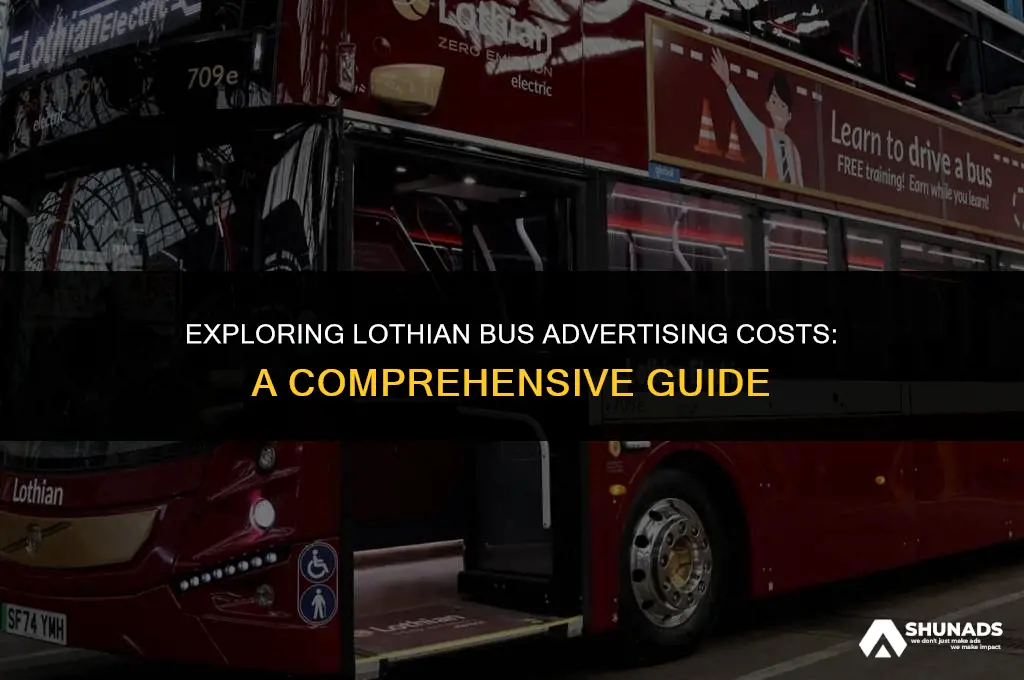 how much to advertise on lothian buses