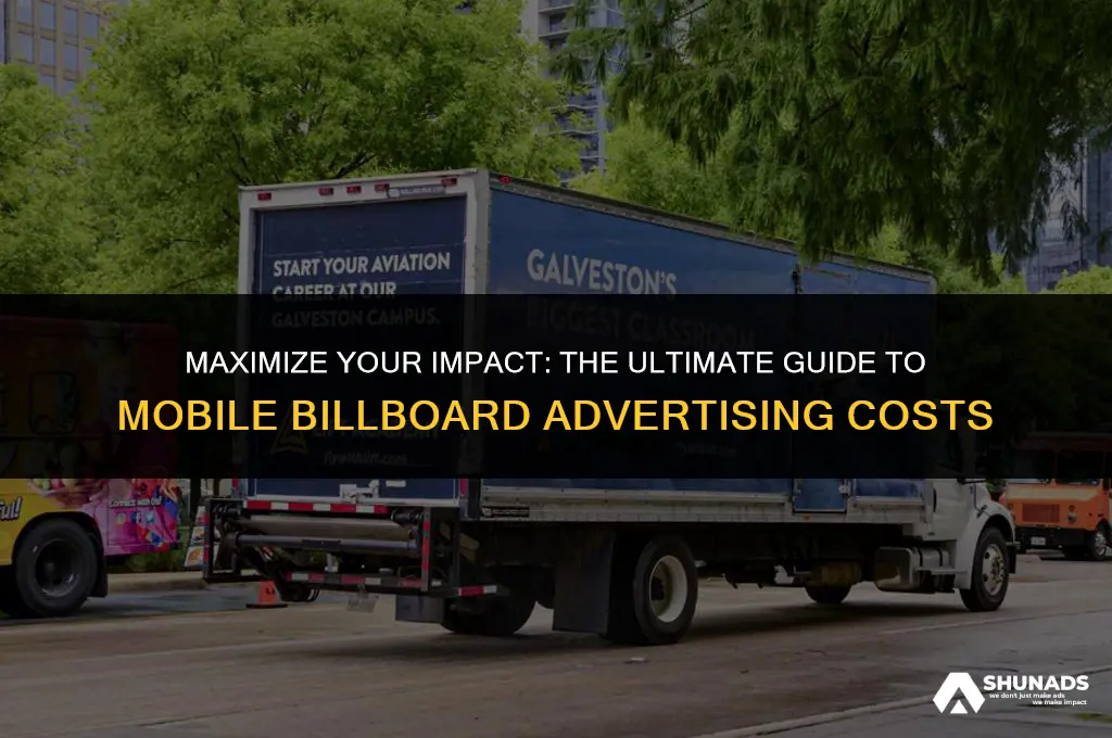 how much to advertise on mobile billboard