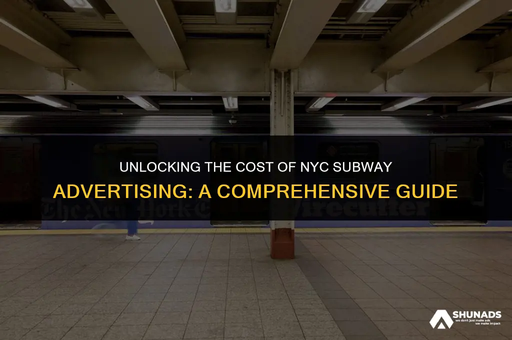 how much to advertise on nyc subway