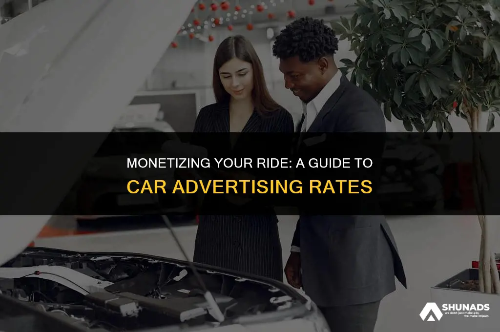 how much to charge companies to advertise in my car