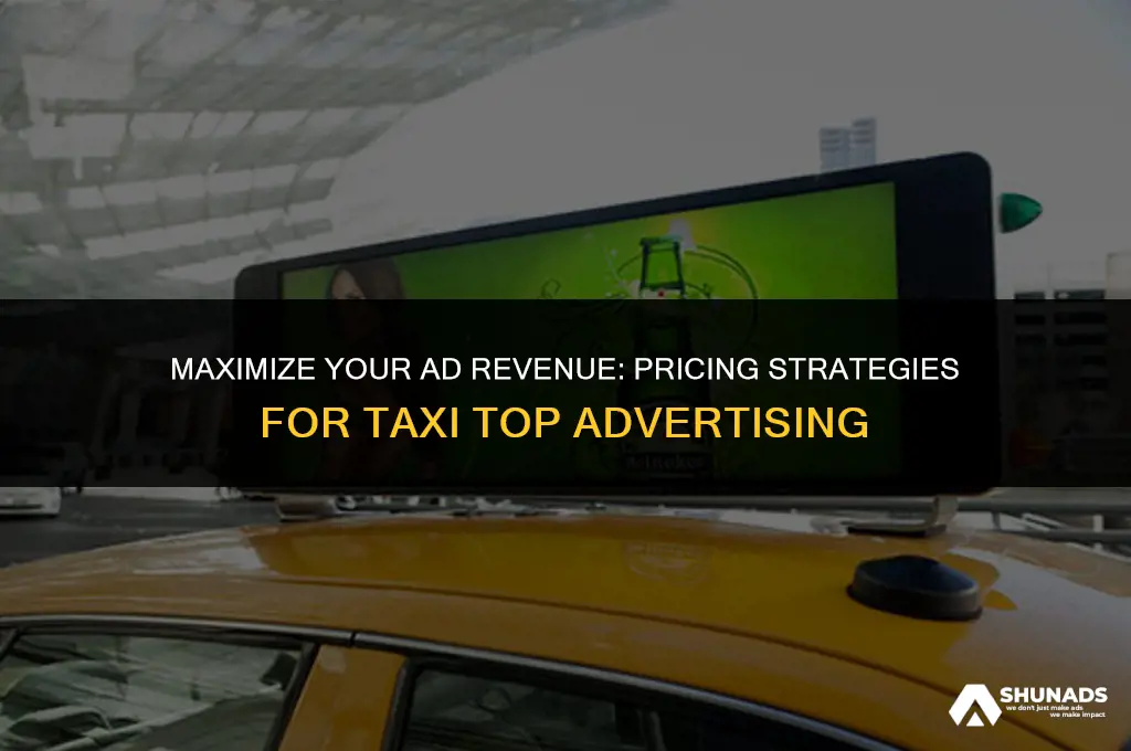 how much to charge for taxi top advertising