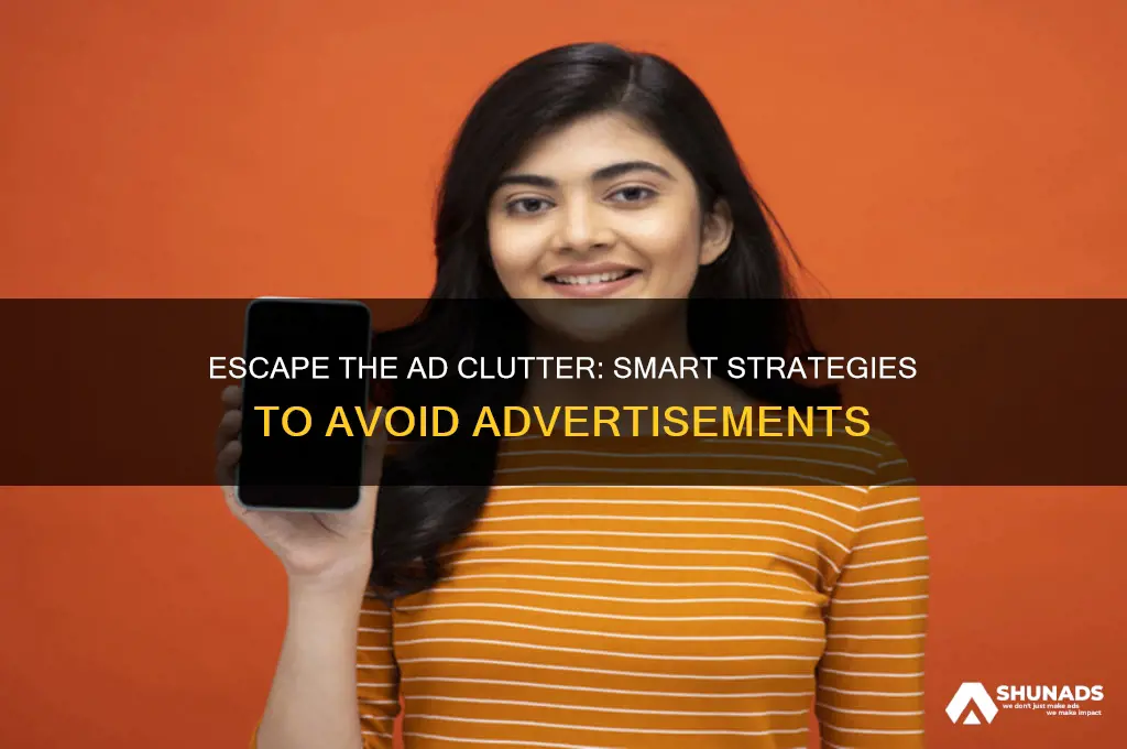 how people can avoid advertisments