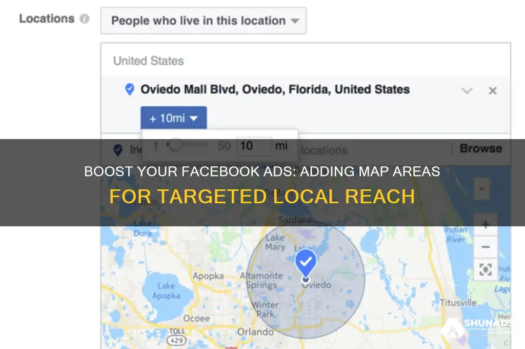 how to add map area to a facebook advertisement