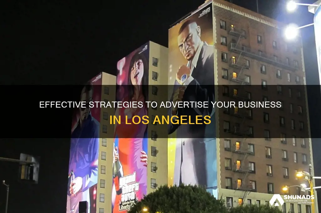 how to advertise a business in los angeles