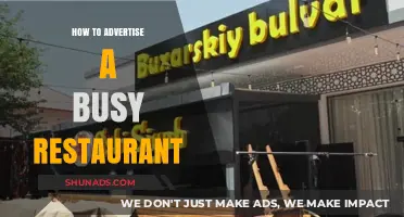 Boosting Visibility: Effective Advertising Strategies for Busy Restaurants