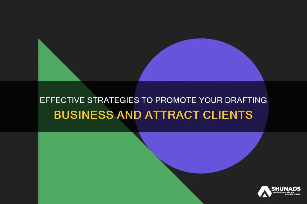 how to advertise a drafting business