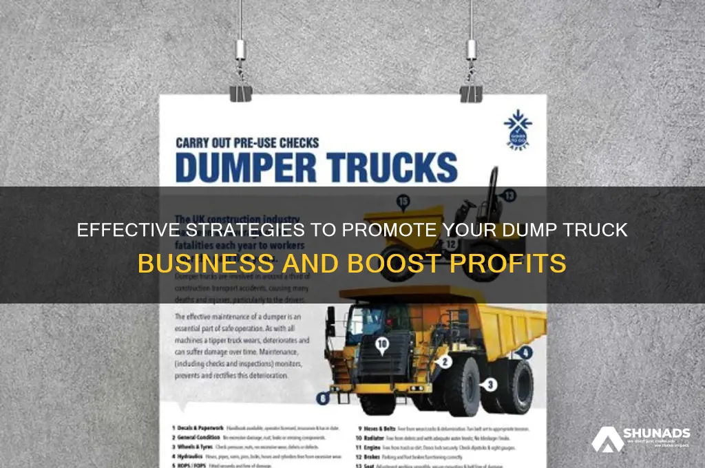 how to advertise a dump truck business