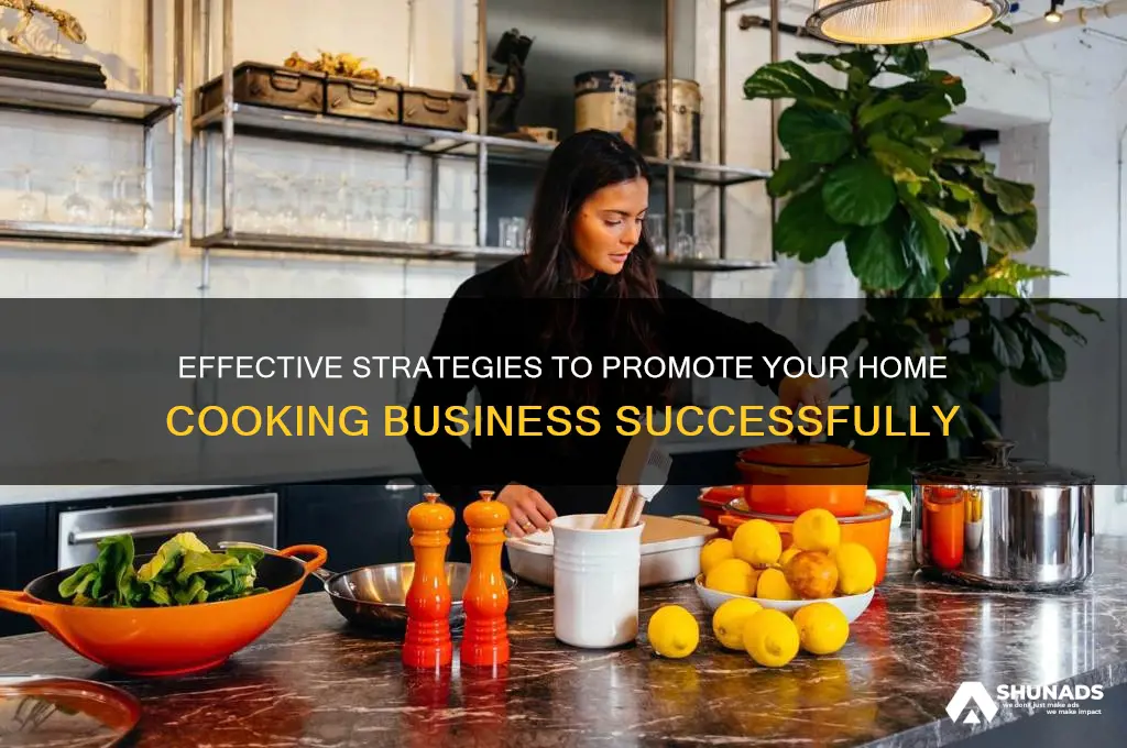 how to advertise a home cooking business