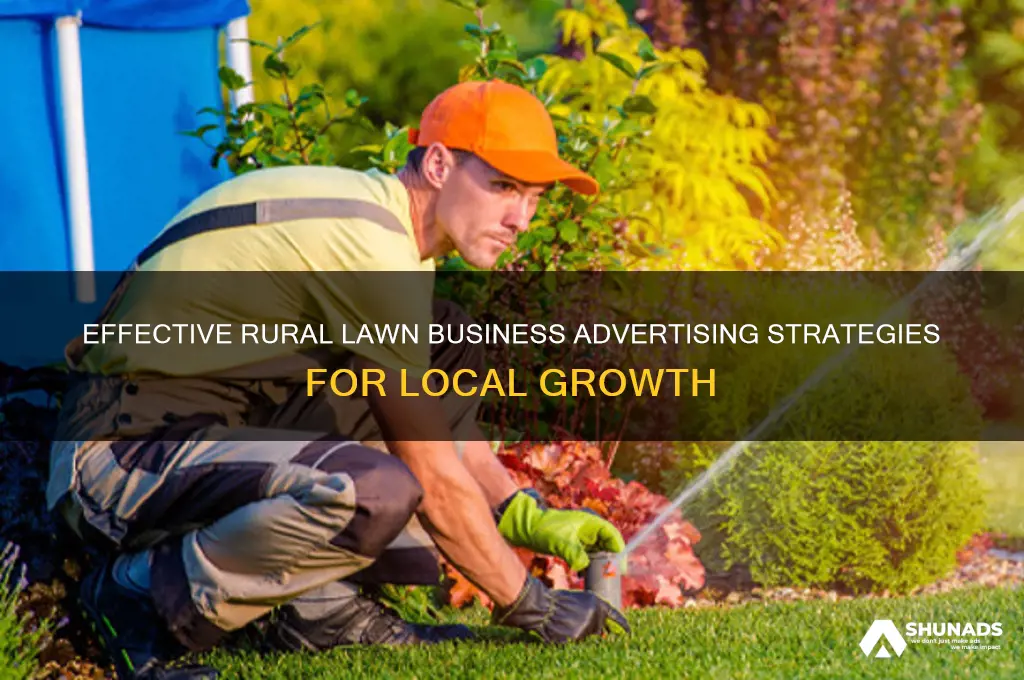 how to advertise a lawn business in a rural area