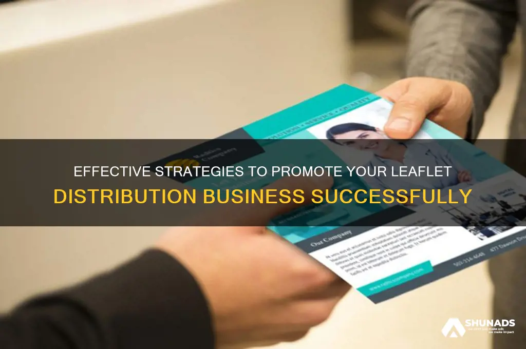 how to advertise a leaflet distribution business