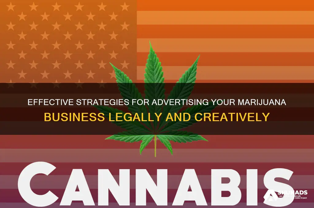 how to advertise a marijuana company