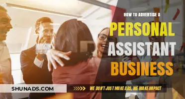 Effective Strategies to Promote Your Personal Assistant Business Successfully