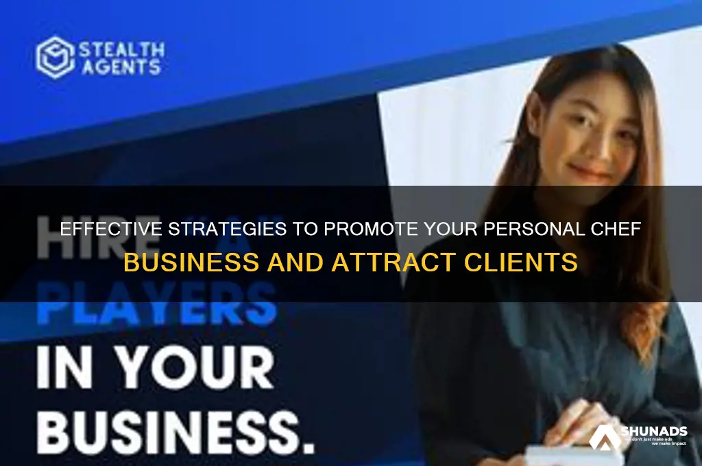 how to advertise a personal chef business