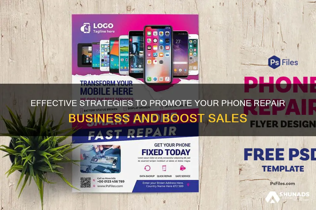 how to advertise a phone repair business