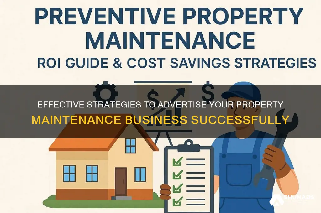 how to advertise a property maintenance company