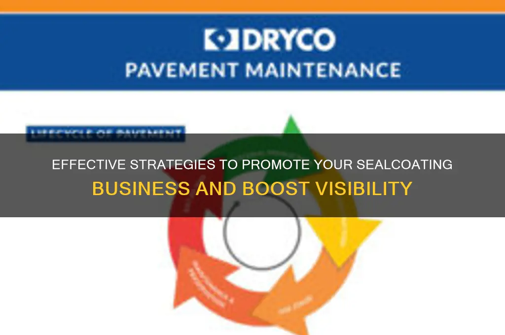 how to advertise a sealcoating business