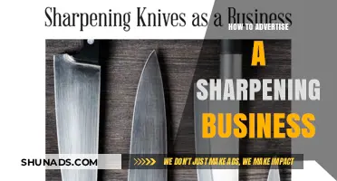 Effective Advertising Strategies to Boost Your Sharpening Business Growth