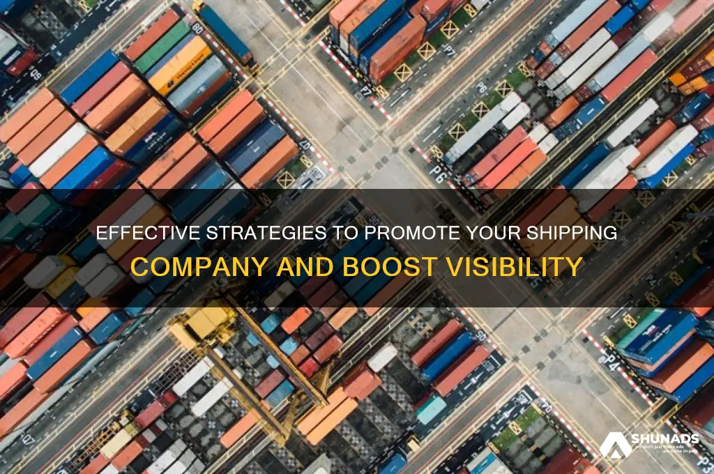 how to advertise a shipping company