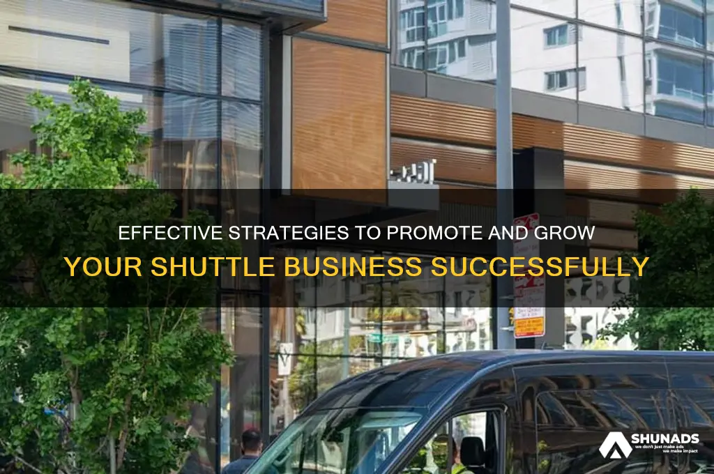 how to advertise a shuttle business
