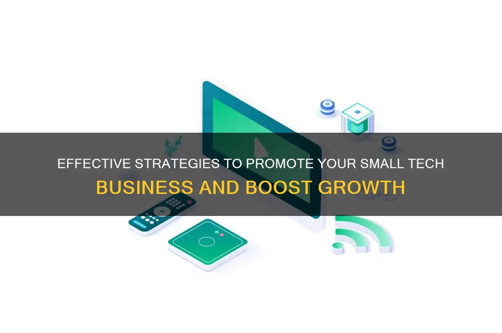 how to advertise a small tech business