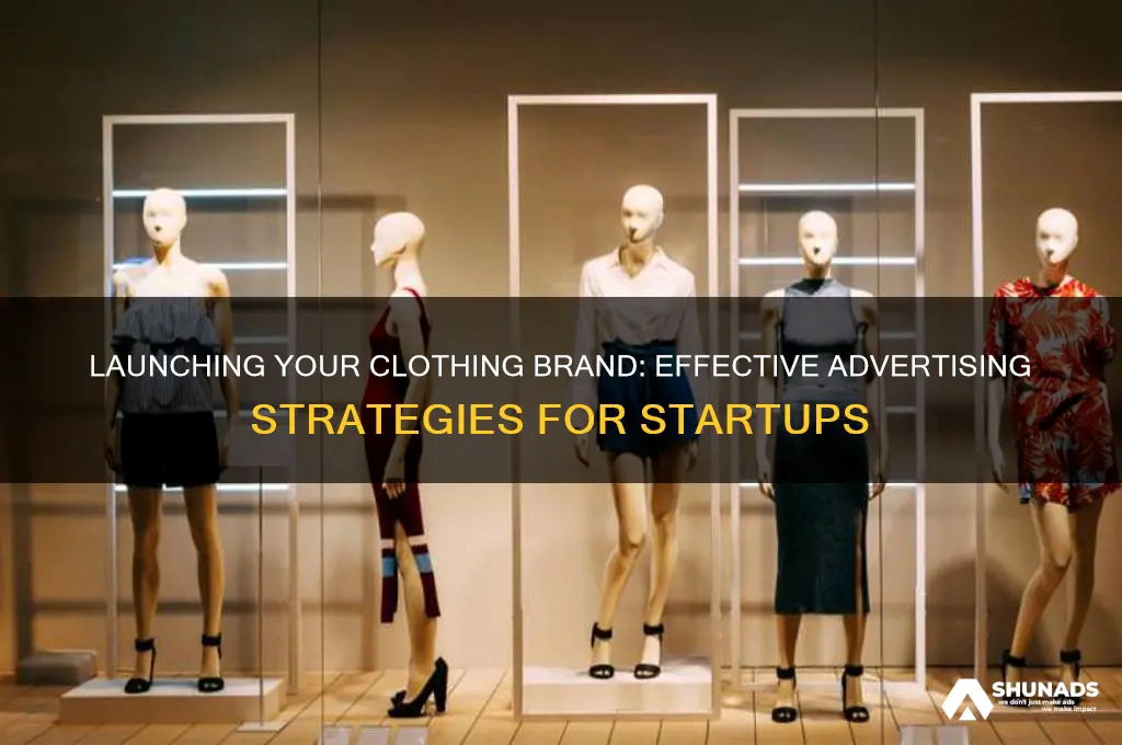 how to advertise a starting clothing company