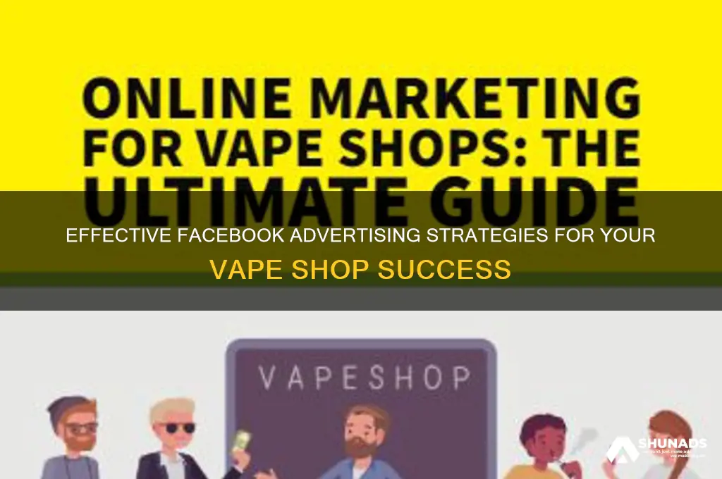 how to advertise a vape shop on facebook