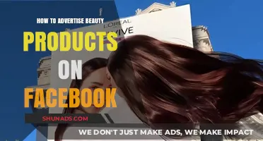 Effective Facebook Advertising Strategies for Beauty Products: A Comprehensive Guide