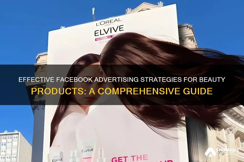 how to advertise beauty products on facebook
