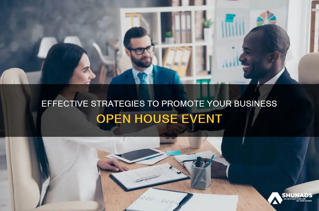 how to advertise business open house