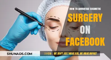 Effective Facebook Advertising Strategies for Cosmetic Surgery Practices