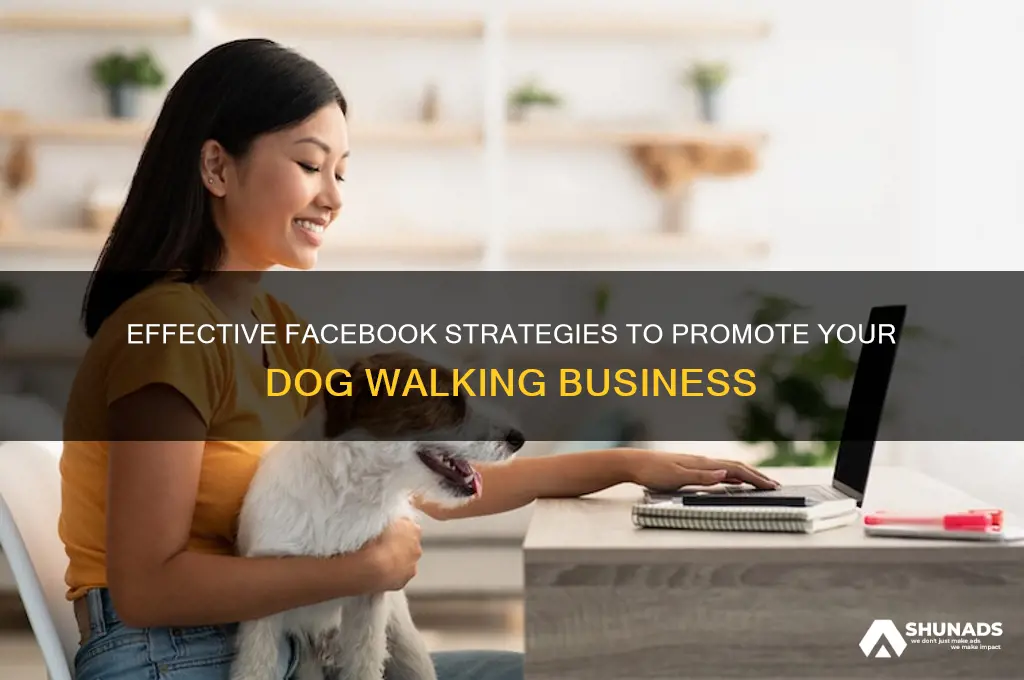 how to advertise dog walking on facebook